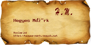 Hegyes Márk névjegykártya